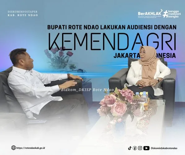 Tingkatkan Efektivitas Penyelenggaraan Pemerintahan Desa, Bupati Rote Ndao Melakukan Audiensi dengan Kemendagri